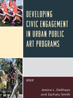 cover image of Developing Civic Engagement in Urban Public Art Programs
